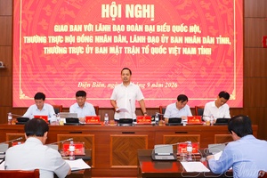 Standing Board of Điện Biên provincial Party Committee holds briefing with provincial National Assembly Deputy Delegation, People’s Council, People’s Committee, and Vietnam Fatherland Front Committee